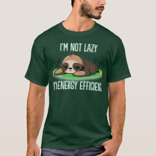 Camiseta Ix27M Not Lazy Ix27M Energy Efficient Sloth Fan Ho