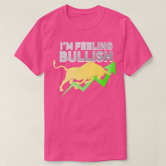 Camiseta Ix27m Sensación Bullish CFD Forex Stock Crypto Tra (Diseño del anverso)
