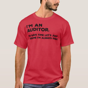 Camiseta Ix27m Un Auditor Para Ahorrar Tiempo, Sólo Asumir 