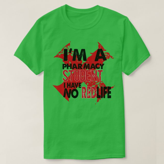 Camiseta Ix27m un estudiante de farmacia no tengo chistes d (Diseño del anverso)