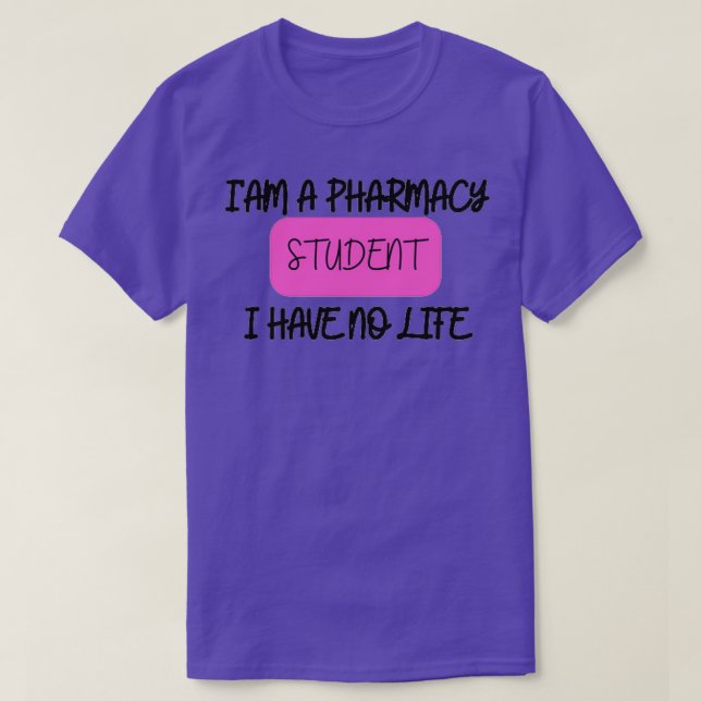 Camiseta Ix27m un estudiante de farmacia no tengo estudiant (Diseño del anverso)