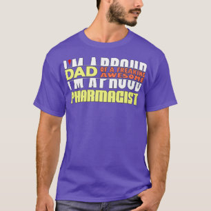 Camiseta Ix27m Un Padre Orgulloso De Un Fabuloso Farmacéuti