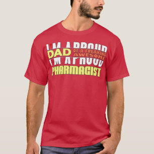 Camiseta Ix27m Un Padre Orgulloso De Un Fabuloso Farmacéuti