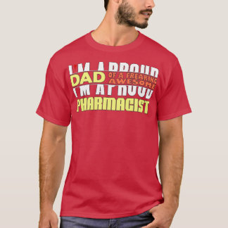 Camiseta Ix27m Un Padre Orgulloso De Un Fabuloso Farmacéuti