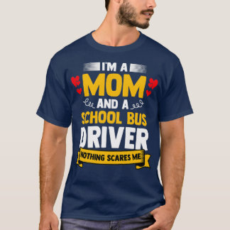 Camiseta Ix27m Una Mamá Y Un Conductor De Autobús Escolar P