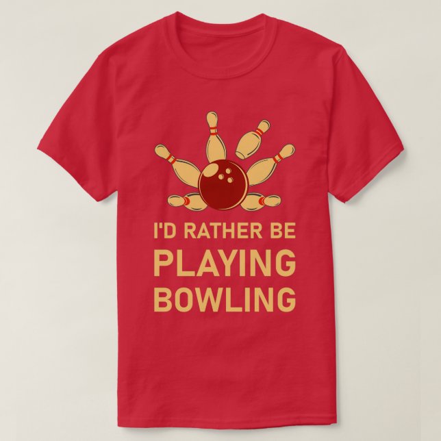 Camiseta Ix7d Prefiere Jugar A Bowler 1 (Diseño del anverso)