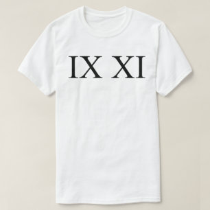 Camiseta IX XI (números romanos 9 11)