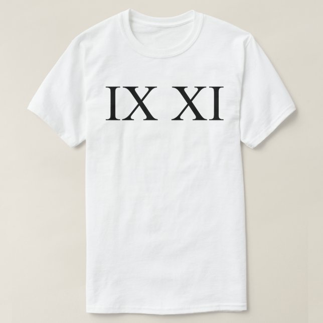 Camiseta IX XI (números romanos 9 11) (Diseño del anverso)