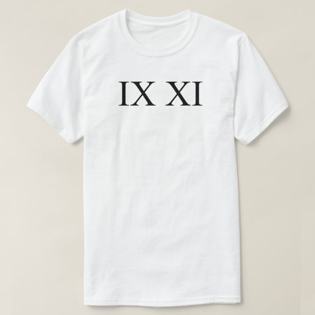 Camiseta IX XI (números romanos 9 11) (Diseño del anverso)