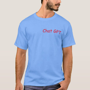 Camiseta J002 CHAT GPT...Googleで 検 索 し な け れ snihtsnihtsnih