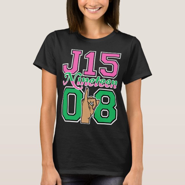 Camiseta J15 Diecinueve 08 Día de la fundadora AKA Rótulo d (Anverso)