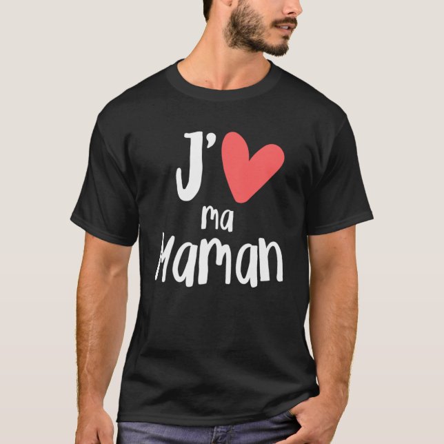 Camiseta J aime Mamáes Maman Hija Niños Familia Mujeres Hom (Anverso)