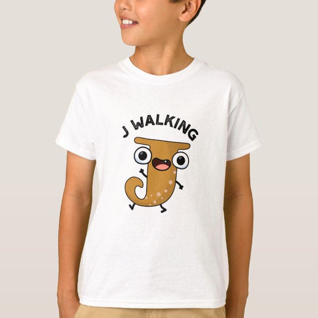 Camiseta J Walking Funny Alphabet Pun (Anverso)