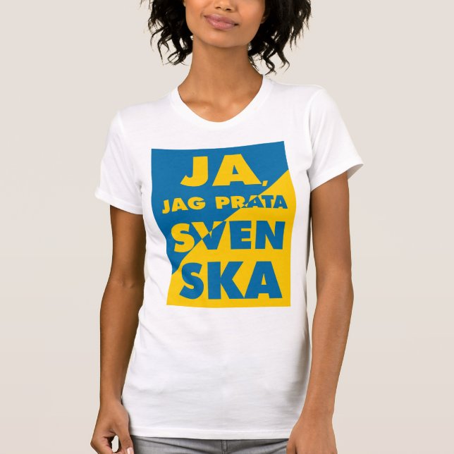 Camiseta Ja, Jag Prata Svenska, Sí, hablo sueco (Anverso)