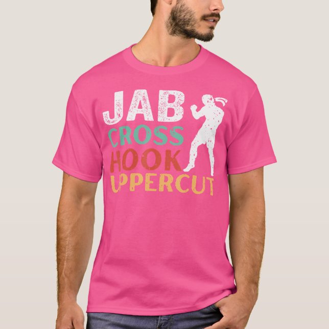 Camiseta Jab Cross Hook Uppercut Boxer Workout Funny Kickbo (Anverso)