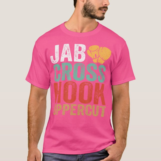 Camiseta Jab Cross Hook Uppercut Boxer Workout Funny Kickbo (Anverso)