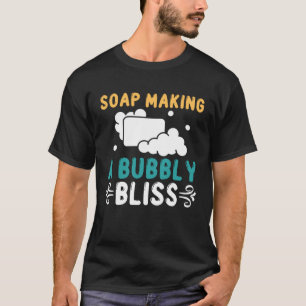 Camiseta Jabón Fabricante De Jabón Que Fabrica Jabón Con Un