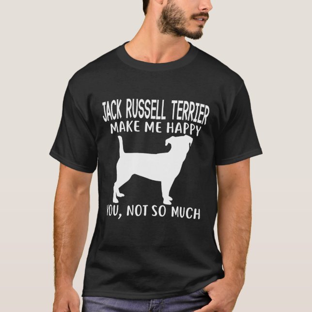 Camiseta Jack Russell Terrier Hazme Feliz Papá Perro (Anverso)