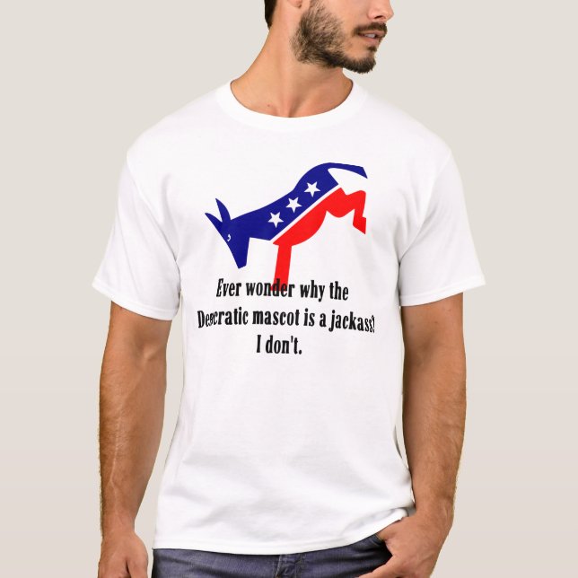 Camiseta Jackass de Demócrata (Anverso)