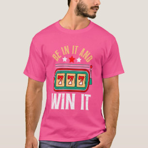 Camiseta Jackpot 777 APUESTA EN TI Y WIN IT Funny Casino Sl