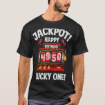 Camiseta Jackpot Happy 50th Birthday Bday Celebrant Slot Ma<br><div class="desc">Jackpot Happy 50th Birthday Bday Celebrant Slot Machine</div>