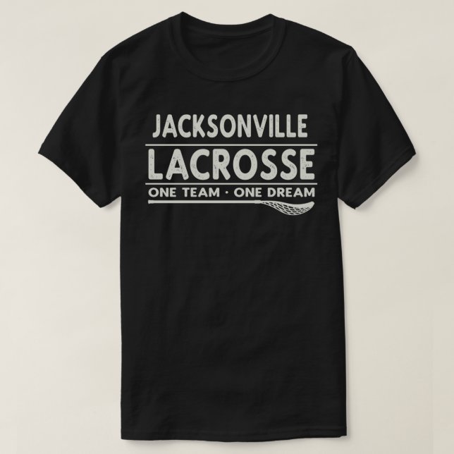 Camiseta Jacksonville Lacrosse One Team One Dream Classic T (Diseño del anverso)