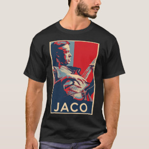 Camiseta Jaco Pastorius Hope Poster - Sizes of Jazz Musicia