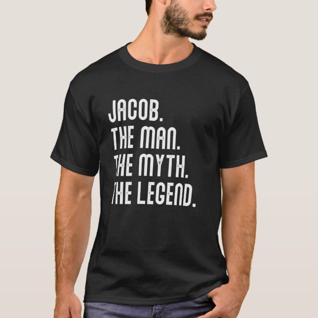 Camiseta JACOB Man Myth Legend Shirt Gifts For Mens Funny J (Anverso)