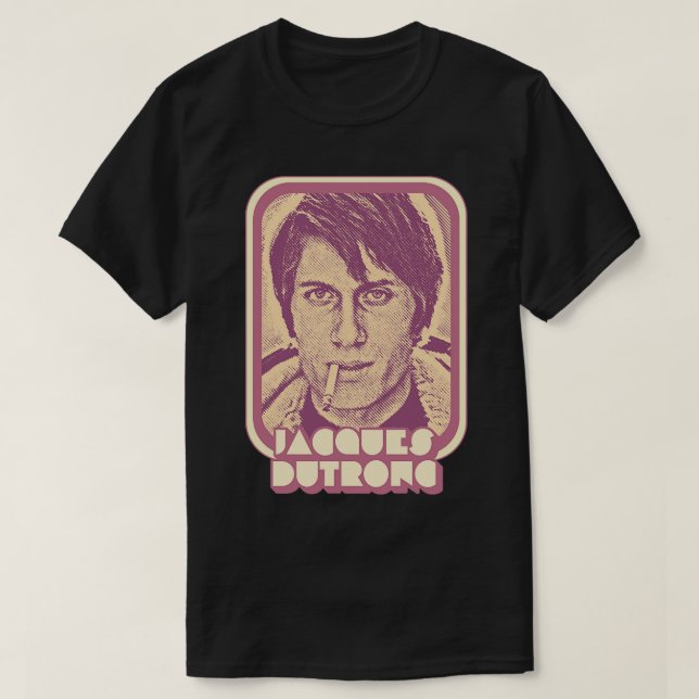 Camiseta Jacques Dutronc Retro Francophile Design 1 (Diseño del anverso)