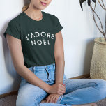 Camiseta J'adore Noel | Navidades de amor modernos Navidad<br><div class="desc">Sencillo y elegante J'adore Noel" cita camisetas de arte con tipografía moderna y minimalista en blanco con un estilo festivo moderno. La cita se traduce como "Amo a los navidades" en francés. ¡El regalo o accesorio perfecto para la temporada de Navidad!</div>