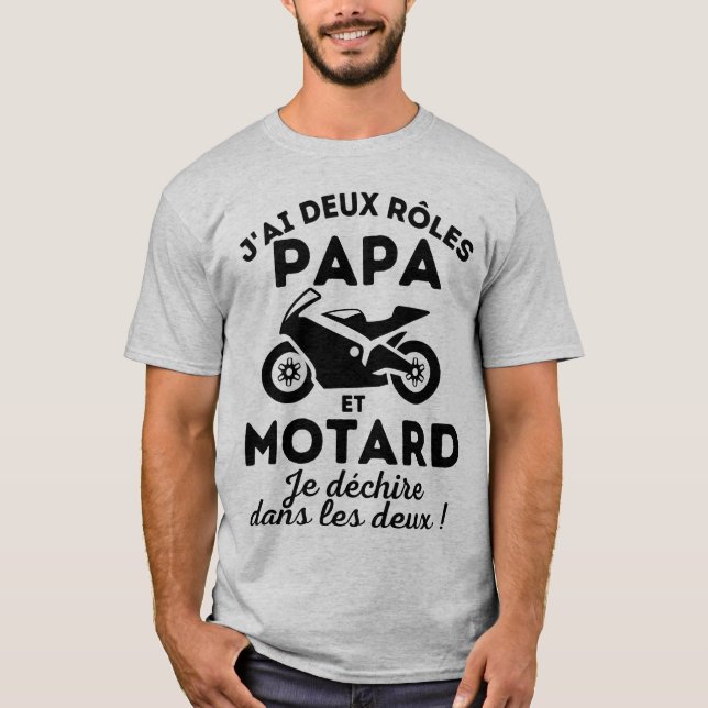 Camiseta J'ai deux rôles Papa et Motard (Anverso)