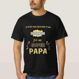 Camiseta J'ai un super papa