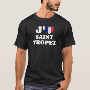 Camiseta J'aime Saint-Tropez Bandera francesa I Love Sain
