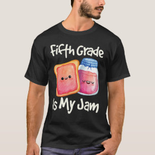 Camiseta Jam & Toast Quinto Grado Es Mi Jam 5º Grado