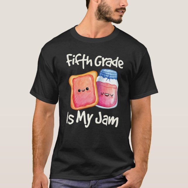 Camiseta Jam & Toast Quinto Grado Es Mi Jam 5º Grado (Anverso)