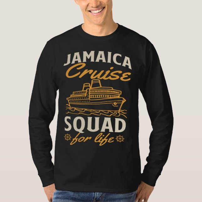 Camiseta Jamaica Cruise Squad For Life Matching Cruise Ship (Anverso)