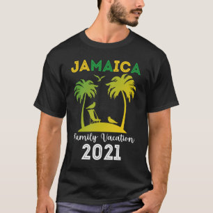 Camiseta Jamaica Family Vacation 2021 , Verano diciendo