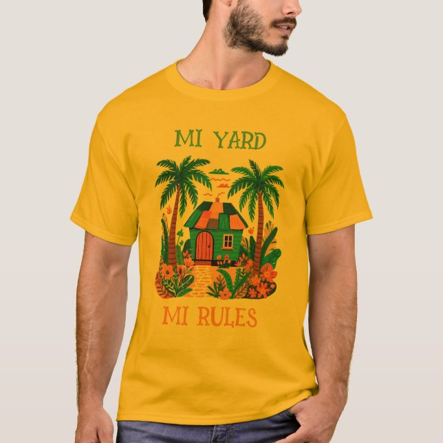 Camiseta Jamaica mi yard mi riles  (Anverso)