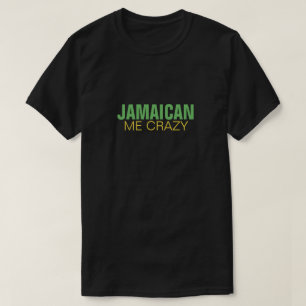 Camiseta Jamaicano yo loco