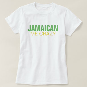 Camiseta Jamaicano yo loco