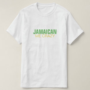 Camiseta Jamaicano yo loco