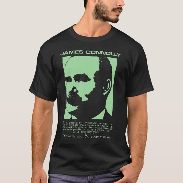 Camiseta James Connolly te desafiamos a Irlanda Rebelde (Anverso)