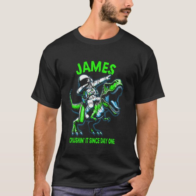 Camiseta James Crushin' It Since Day One Astronaut Dinosaur (Anverso)