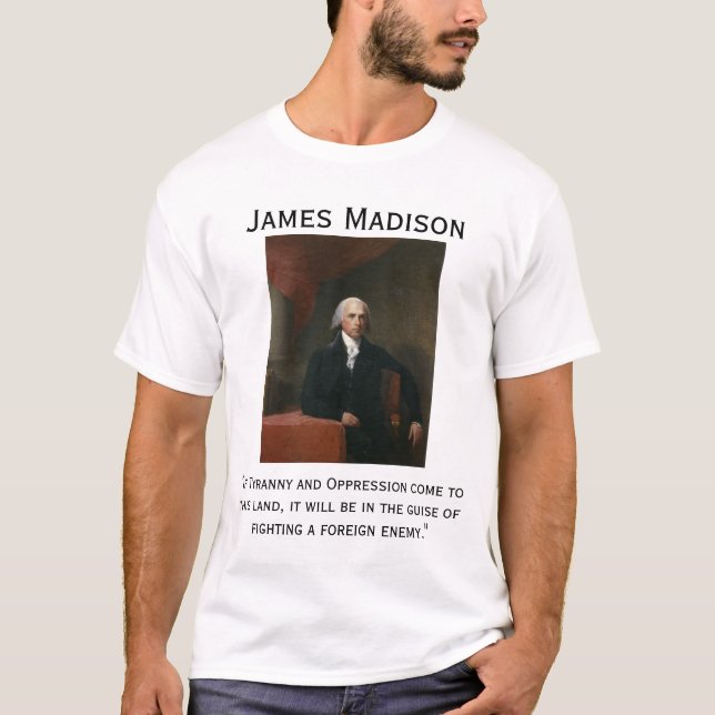 Camiseta James Madison sobre la tiranía (Anverso)