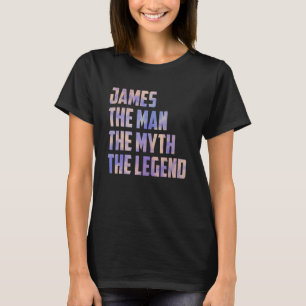 Camiseta James The Man The Mythe Legend Fathers Day Son