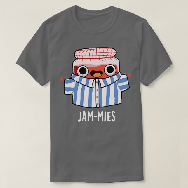 Camiseta Jammies Funny Pyjamma Jam Pun (Diseño del anverso)