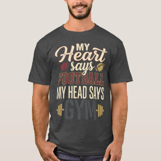 Camiseta JAN168 My Heart Says Football Head Says Gym Retro