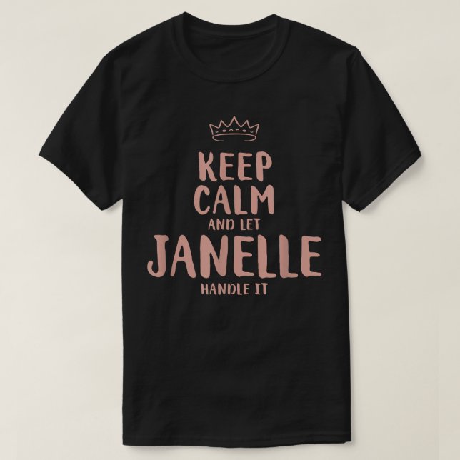 Camiseta Janelle Keep Calm Personalment Name Friends Funny (Diseño del anverso)