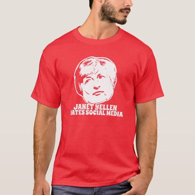 Camiseta Janet Yellen odia medios sociales (Anverso)