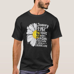 Camiseta January Girl 1982 40Th Years Old Sunshine Birthday